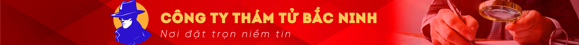 Công Ty Thám Tử Bắc Ninh